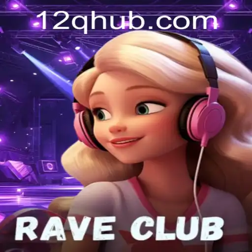 Descubra o Fascinante Mundo do Jogo RaveClub com a Palavra-Chave 12Q